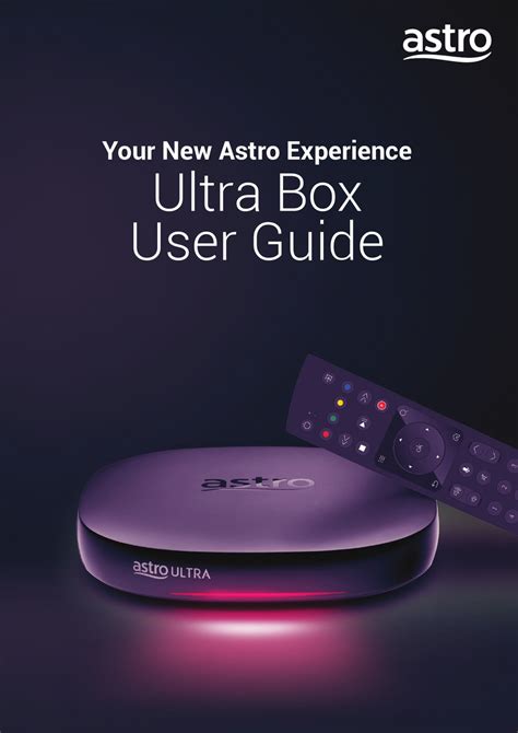 Your New Astro Experience Ultra Box User Guide